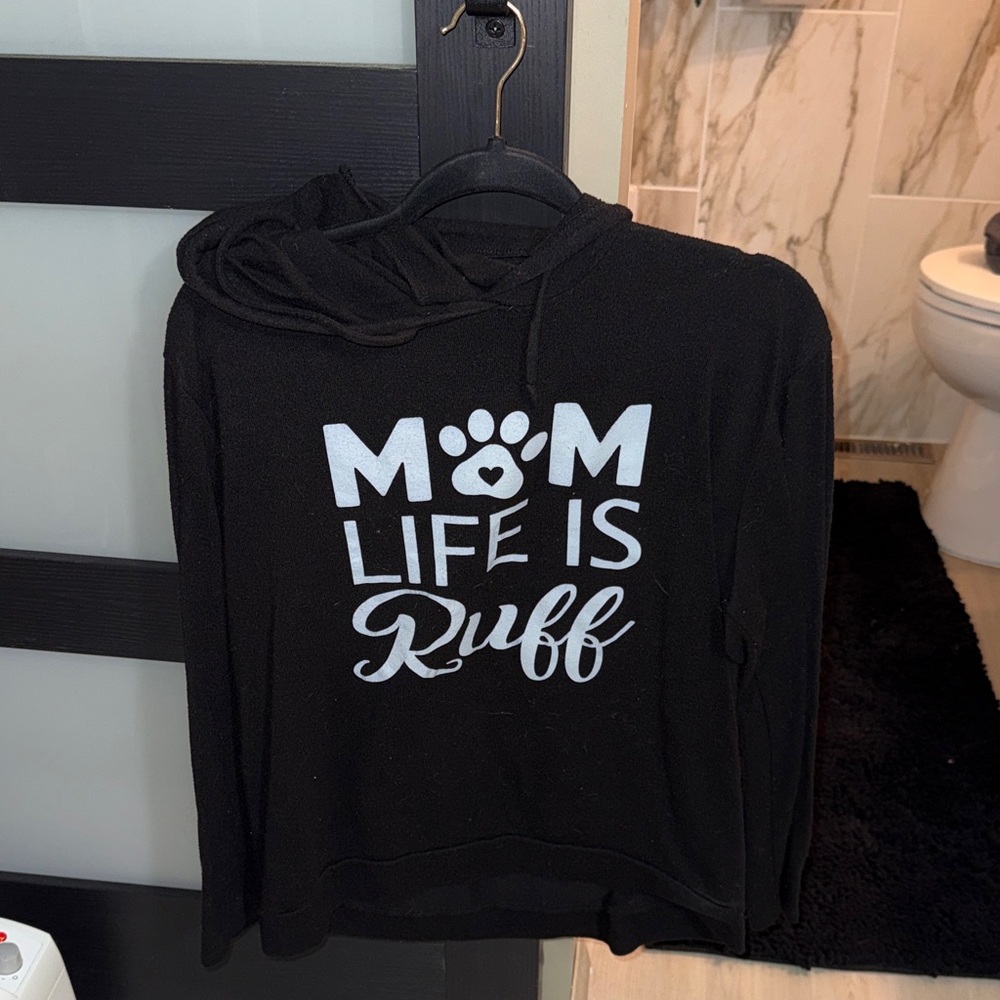 Mom Life Is Ruff Black Hoodie Sweatshirt